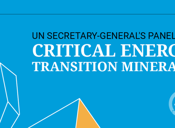 UN Secretary-General's Panel on Critical Energy Transition Minerals Panel banner